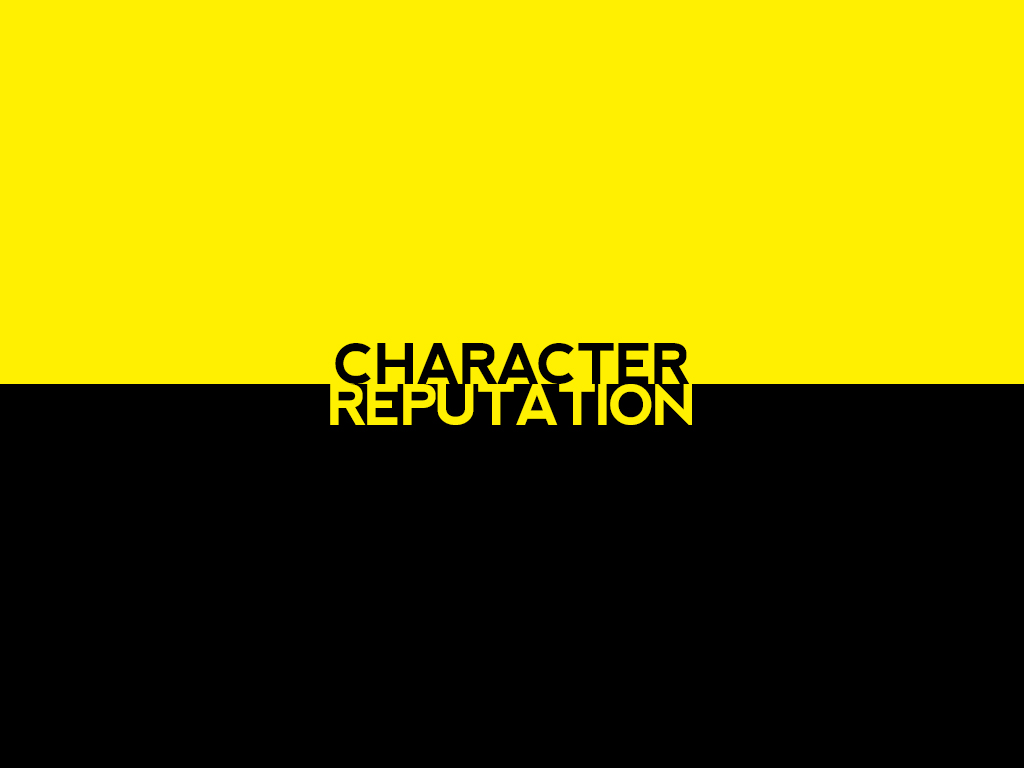 character vs reputation